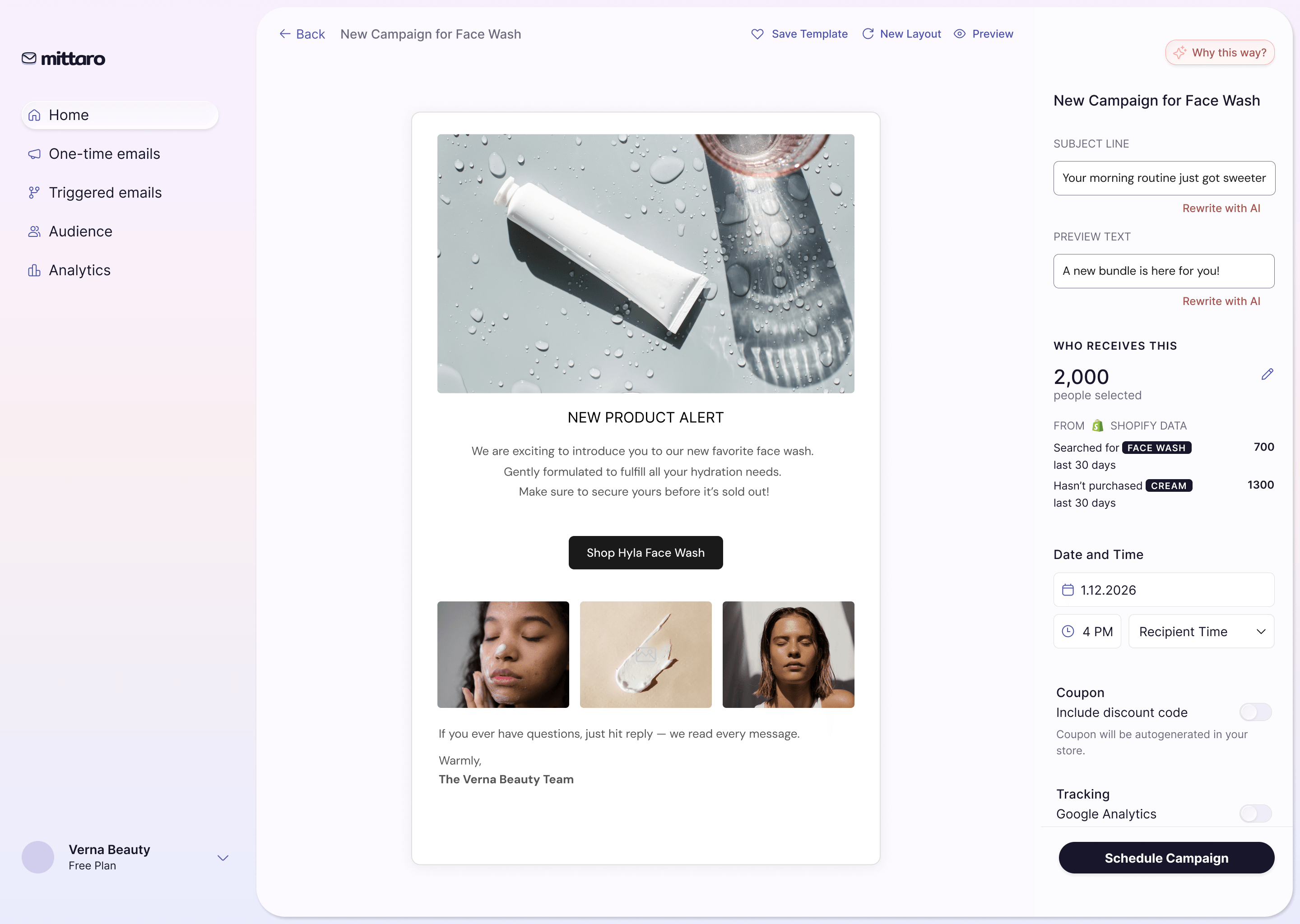 The Mittaro campaign email editor: the AI's proposed email in a live preview, its subject line, audience and schedule in the right panel, a Why this way? link that opens the AI's reasoning, and a Schedule Campaign button that is the only thing that sends it